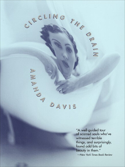 Détails du titre pour Circling the Drain par Amanda Davis - Disponible